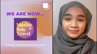 The story behind Muslim Solo Travel and the transition to the Community 🧕🏼🏡💜