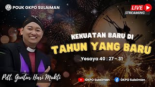 Ibadah Live Streaming | Tahun Baru 2023 | Minggu, 01 Januari 2023 | POUK GKPO Sulaiman |