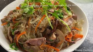 VietNam Mama Cooking - miến xào tim cật - Stir-fried vermicelli with pork heart and kidney