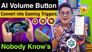 AI Trick to Convert Volume Button into Gaming Beast Controller | Best PRO Trick Smartphone Free Fire