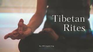 Tibetan Rites #playlist #yogamusic #yogameditation #musicmeditation #수련음악 #요가음악 #명상음악