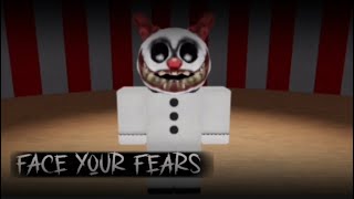 FACE YOUR FEARS: Coulrophobia