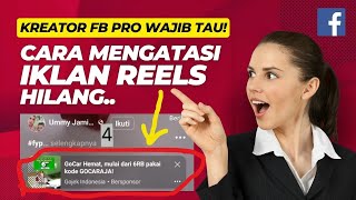 Cara Mudah Atasi Iklan Reels FB Pro yang hilang.