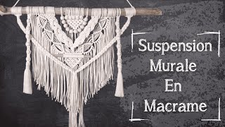 Tutoriel Macramé — Suspension Murale #5 — Intermédiaire/Avancé