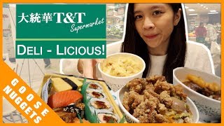 Must EAT Cheap Food at T&T, the Biggest Asian Supermarket in Canada【最实惠熟食-T&T加拿大最大亚洲超市】