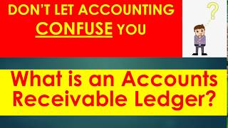 What is an Accounts Receivable Ledger