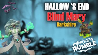 [Hallow's End] - Week 1 2024 - Day 7 - Blind Mary - Warcraft Rumble