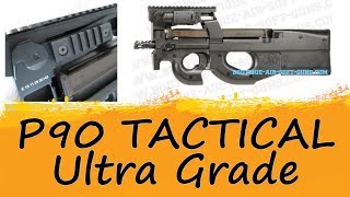 Présentation du P90 Tactical Ultra Grade King Arms, disponible sur BASG