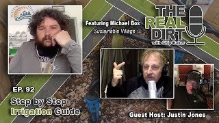 Step by Step IRRIGATION Guide Featuring Michael Box (Sustainable Village)