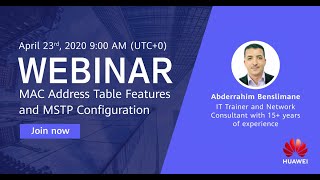 Webinar on MAC Address Table Features and MSTP Configuration (part 2)