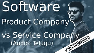 What are software service companies and software product companies? in Telugu