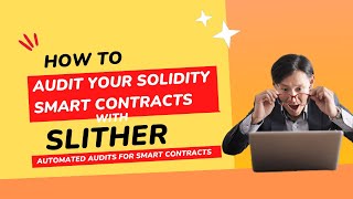 Audit your Solidity Smart Contracts easily with Slither