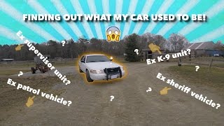 Finding out what my Crown Vic used to be pt.1!?