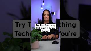 Try This Breathing Technique If You’re Anxious