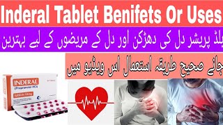 Inderal Tablet Used For In Urdu | Inderal 10 Mg | Inderal 40 Mg Benifets or sideeffect