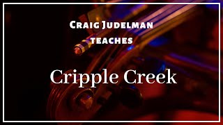 Cripple Creek: oldtime fiddle lesson with Craig Judelman