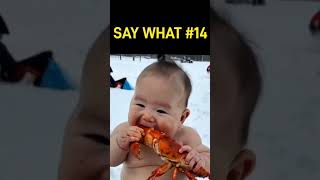 SAY WHAT #14  (Pig-out Toddler) 😲 #shorts * Orig. audio - Funny (Golden Tiger)