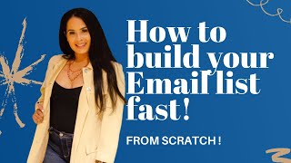 How to Build your email list from scratch