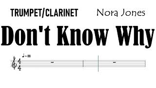 Don't Know Why Trumpet Clarinet Sheet Music Backing Track Partitura Nora Jones