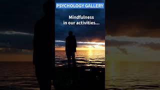 Mindfulness in our activities...😘#shorts #shortsvideo #motivation #psychology