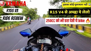 2023 Yamaha R15S V3 Ride Review - Buy this over R15M 2023