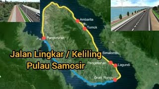 Jalan Lingkar / Keliling Pulau Samosir