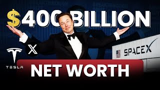 Elon Musk is Now Worth More Than $400 Billion | Elon Musk Net Worth | Ecoholics