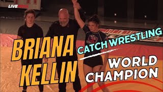 Briana Kellin Catch Wrestling World Champion