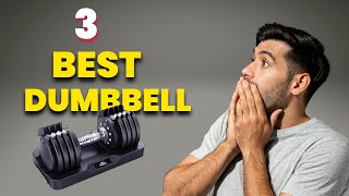 Top 3 best dumbbell in 2023 | classy check