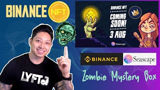 Binance NFT -🚀 Mystery Box fail with My Neighbor Alice + Seascape Zombie Box coming 3rd August! 🔥