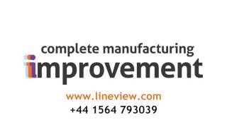 LineView Solutions - Complete Manufacturing Improvement