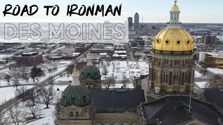 The Road To Ironman Des Moines | Introduction