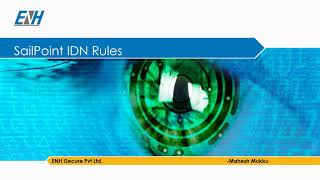 ENHiSecure SailPoint IdentityNow Rules - An Overview