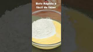 Bolo Rápido e fácil de fazer #receitassimples #receitasrapidas  #receitasrapidasefaceis  #bolo