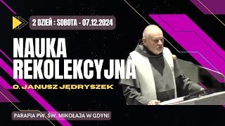 2024.12.07 - Nauka rekolekcyjna o. Janusza Jędryszka #2 (kościół pw. św. Mikołaja w Gdyni)