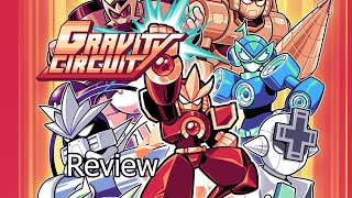 Gravity Circuit Review | Fresh and Familiar