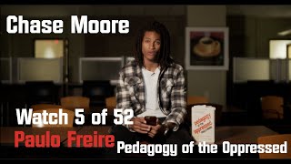 Chase Moore - Pedagogy of the Oppressed