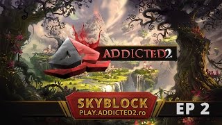 Minecraft: Skyblock - play.addicted2.ro