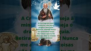 Oração da Medalha de São Bento! 🕊️🙏🏽🕊️