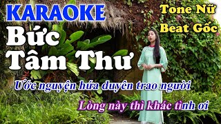 KARAOKE Bức Tâm Thư tone nữ beat gốc Thuý Phượng Bolero