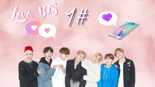 Bts, Love (Simulator) - Primeiras Conversas - Part 1