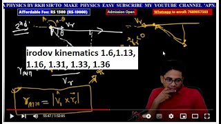 IRODOV KINEMATICS 1.6, 1.13, 1.16, 1.31, 1.33, 1.36 BY RKH SIR