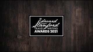 2021 Shortlist Announcement for The Edward Stanford Travel Writing Awards