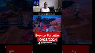 Evento Fortnite 10/08/2024 #fortnite #eventos