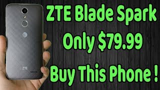 Zte Blade Spark  Budget Phone  Full Review