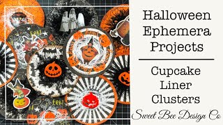 Tutorial | Halloween Ephemera Ideas | Cupcake Liner Clusters | Junk Journal Ephemera Ideas