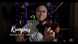 Kumpas - Moira dela Torre (2 Good 2 Be True) Violin Cover by Riya Jane Yulde