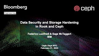 Ceph Days NYC 2023: Data Security and Storage Hardening in Rook and Ceph