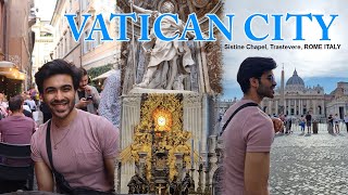 BEST FOOD IN ROME! | Vatican City, Sistine Chapel, Trastevere | Italy Vlog