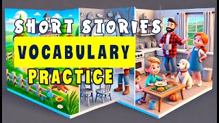 Short Stories for Vocabulary Practice:  Desk Supplies I Animal I Family I Food